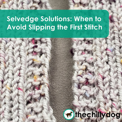 4th Ridge Pocket Scarf Knitting Pattern Tutorials - When to Avoid Slipping the First Stitch